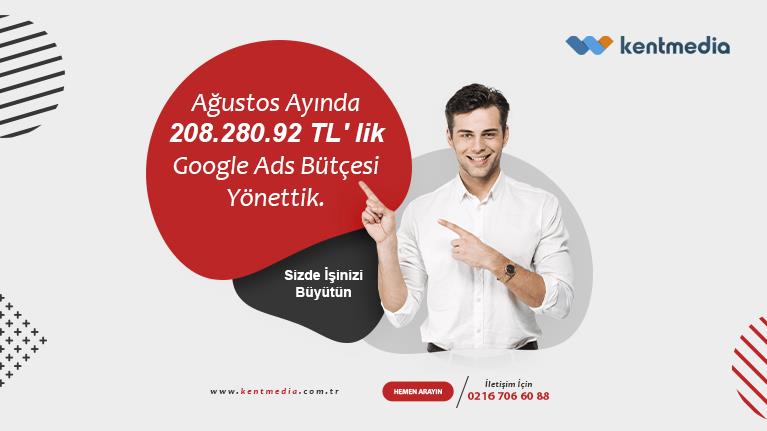 Ağustos Ayında 208,280,92 TL' lik Google Ads Bütçesi Yönettik