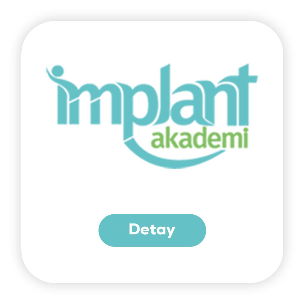 İmplant Akademi - İstanbul